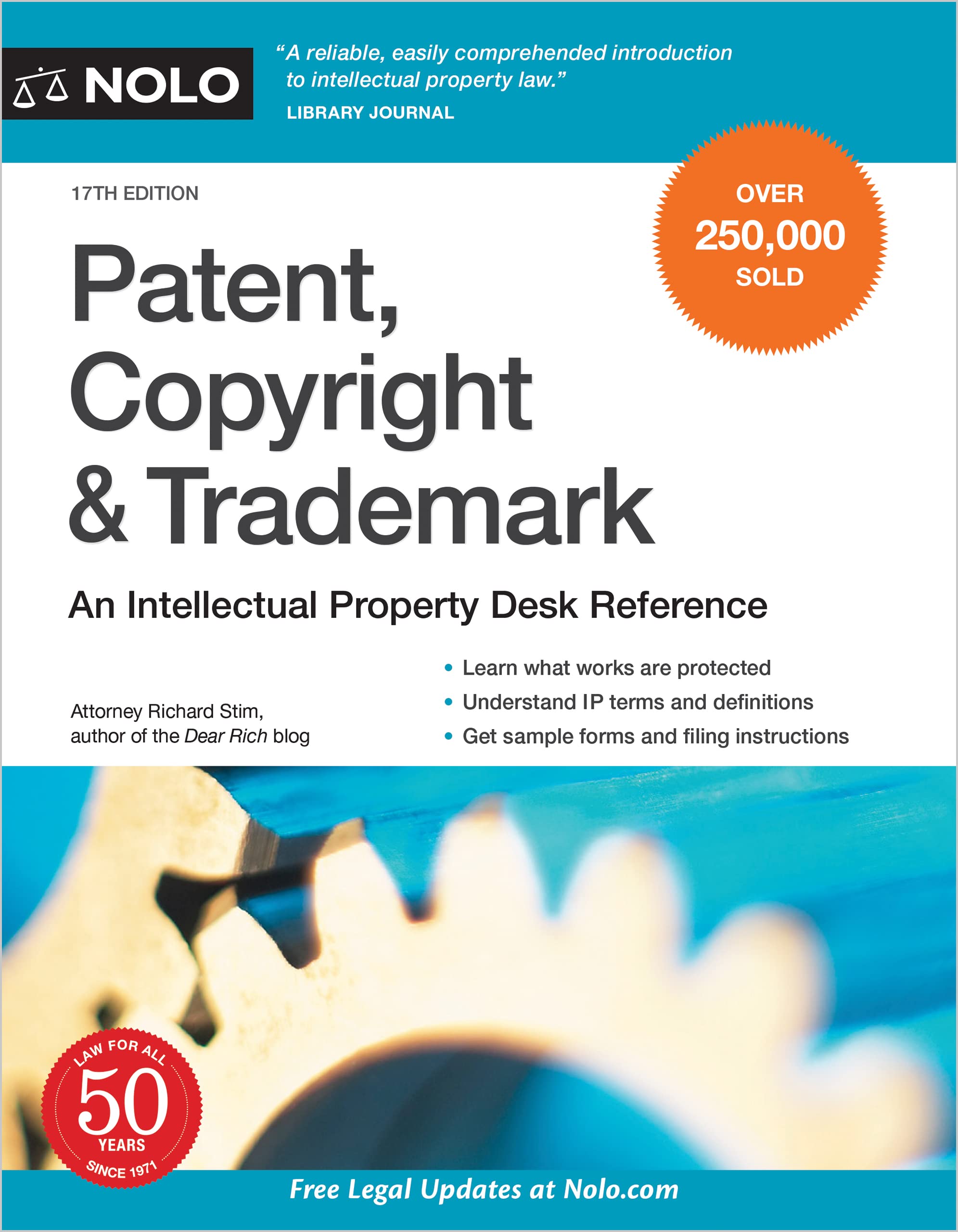 Full size book cover of Patent, Copyright & Trademark: An Intellectual Property Desk Reference}