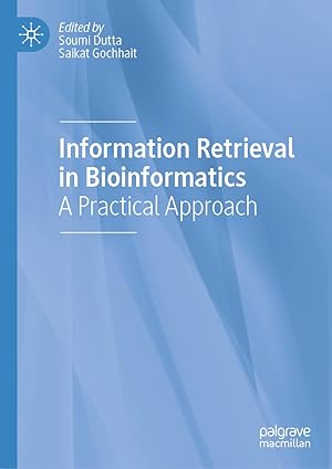 Information Retrieval in Bioinformatics: A Practical Approach