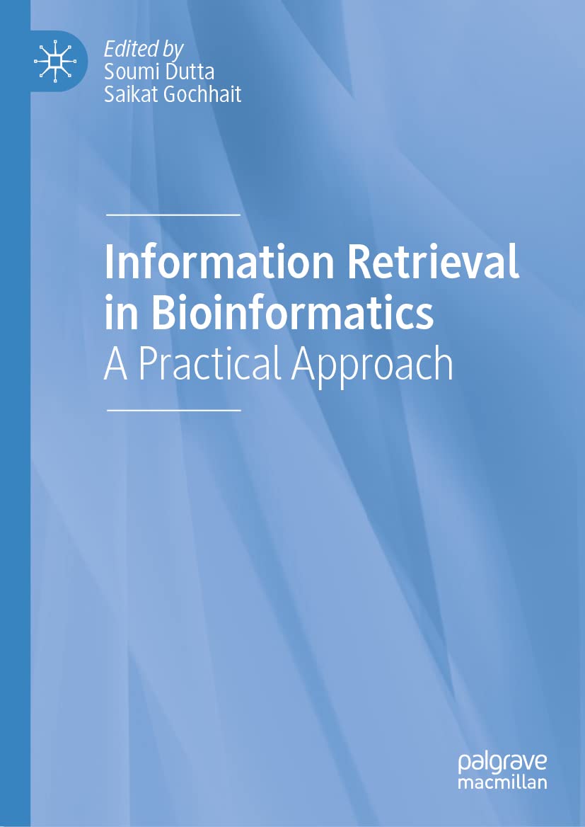 Full size book cover of Information Retrieval in Bioinformatics: A Practical Approach}