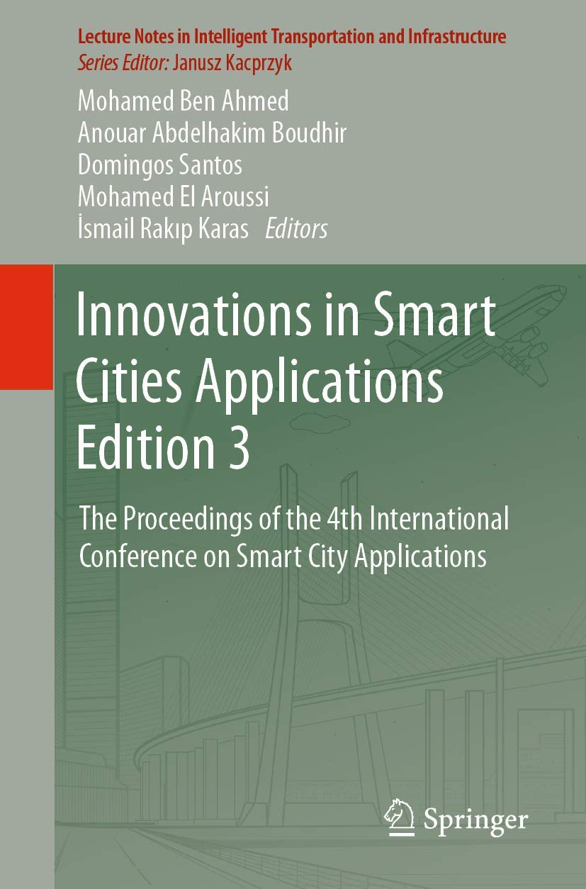 Full size book cover of Innovations in Smart Cities Applications Edition 3: The Proceedings of the 4th International Conference on Smart City Applications}