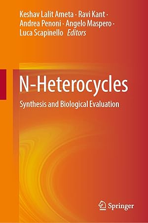 N-Heterocycles: Synthesis and Biological Evaluation