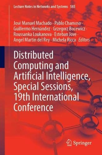 Full size book cover of Distributed Computing and Artificial Intelligence, Special Sessions, 19th International Conference}