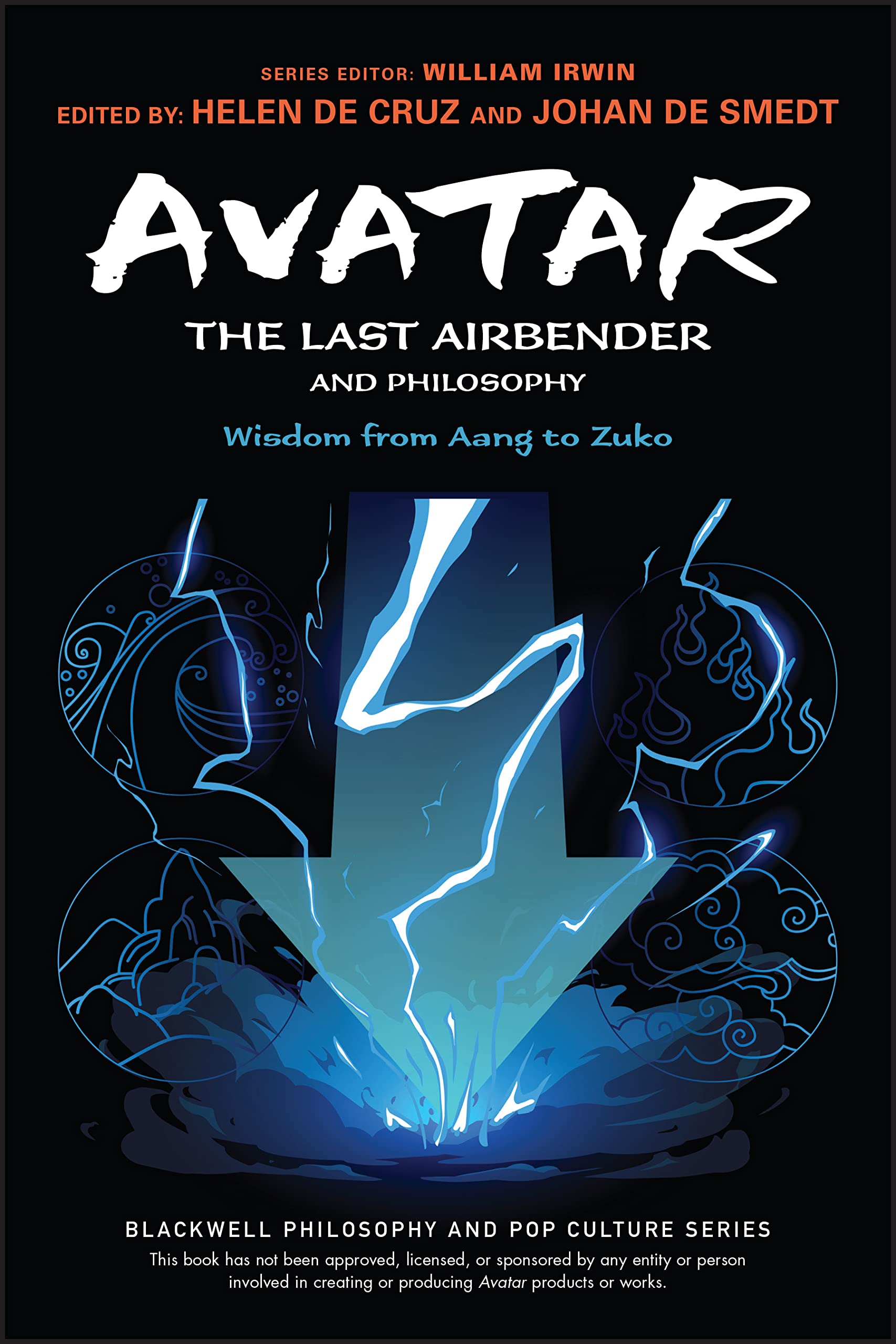 Full size book cover of Avatar: The Last Airbender and Philosophy: Wisdom from Aang to Zuko}