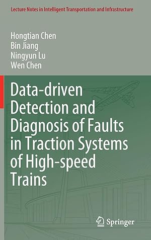 Data-driven Detection and Diagnosis of Faults in Traction Systems of High-speed Trains