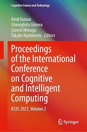 Proceedings of the International Conference on Cognitive and Intelligent Computing: ICCIC 2021, Volume 2