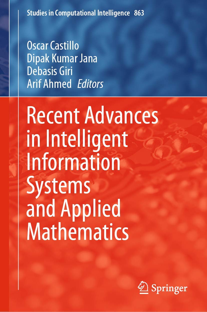 Full size book cover of Recent Advances in Intelligent Information Systems and Applied Mathematics}