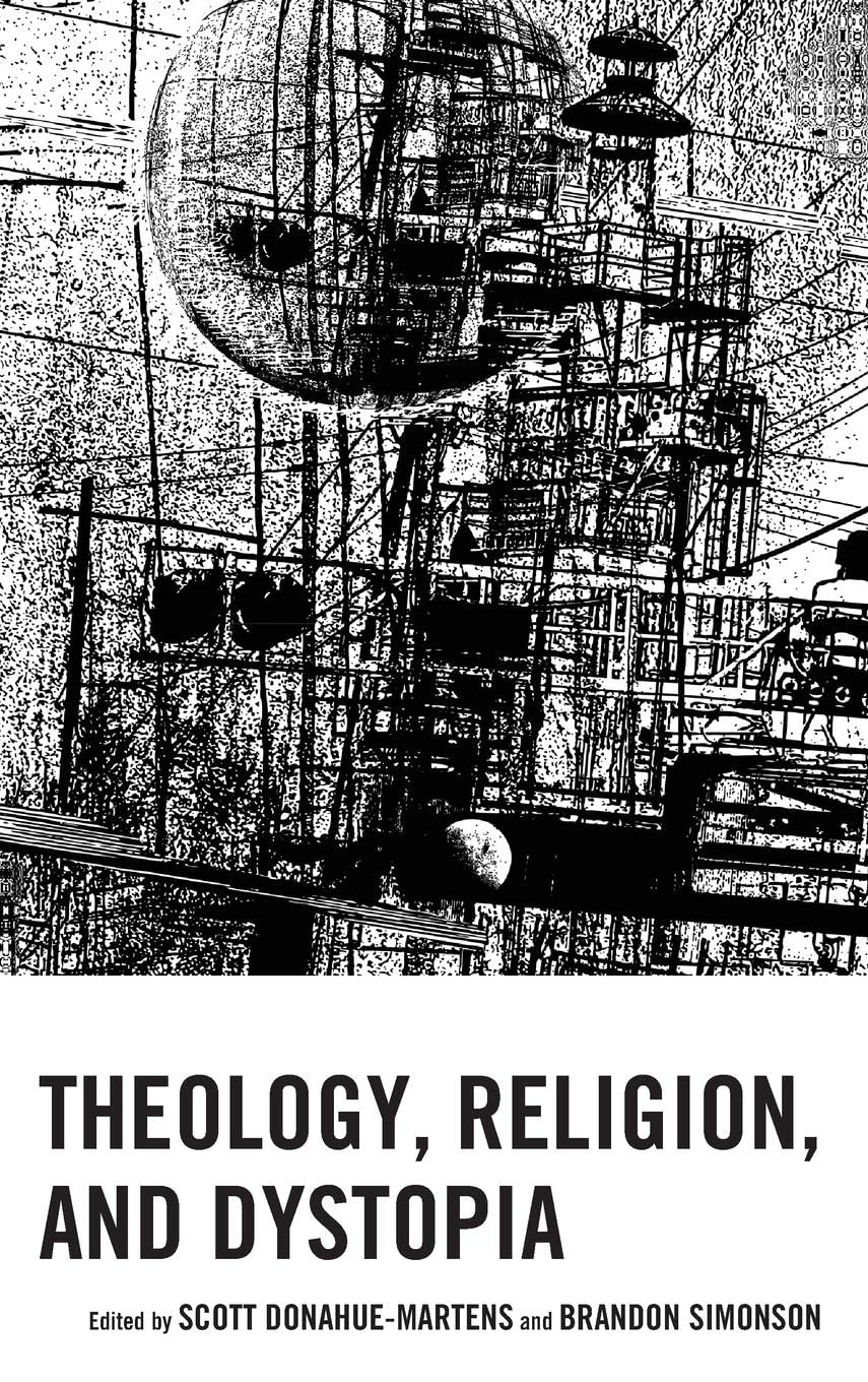 Full size book cover of Theology, Religion, and Dystopia}