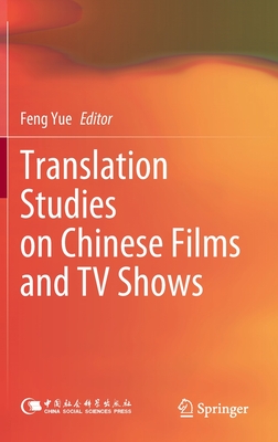 Full size book cover of Translation Studies on Chinese Films and TV Shows}