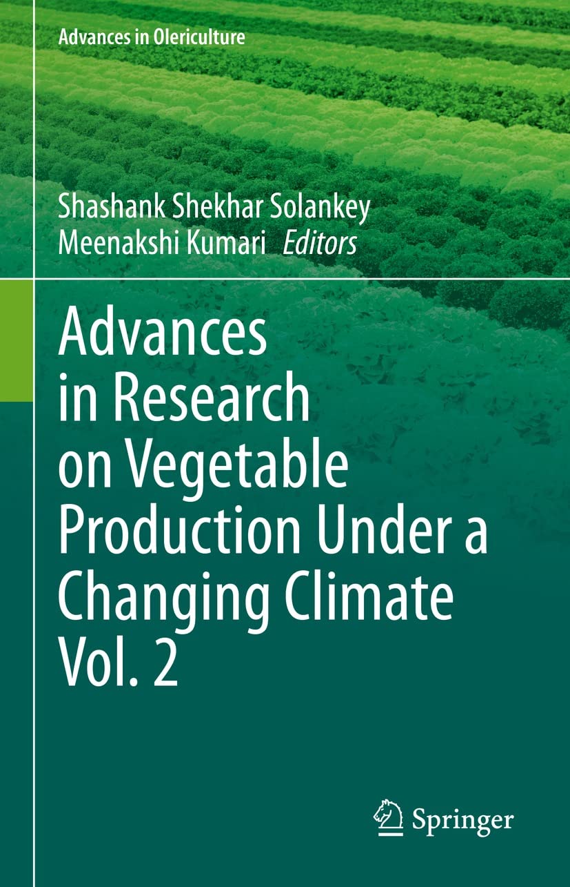 Full size book cover of Advances in Research on Vegetable Production Under a Changing Climate Vol. 2}