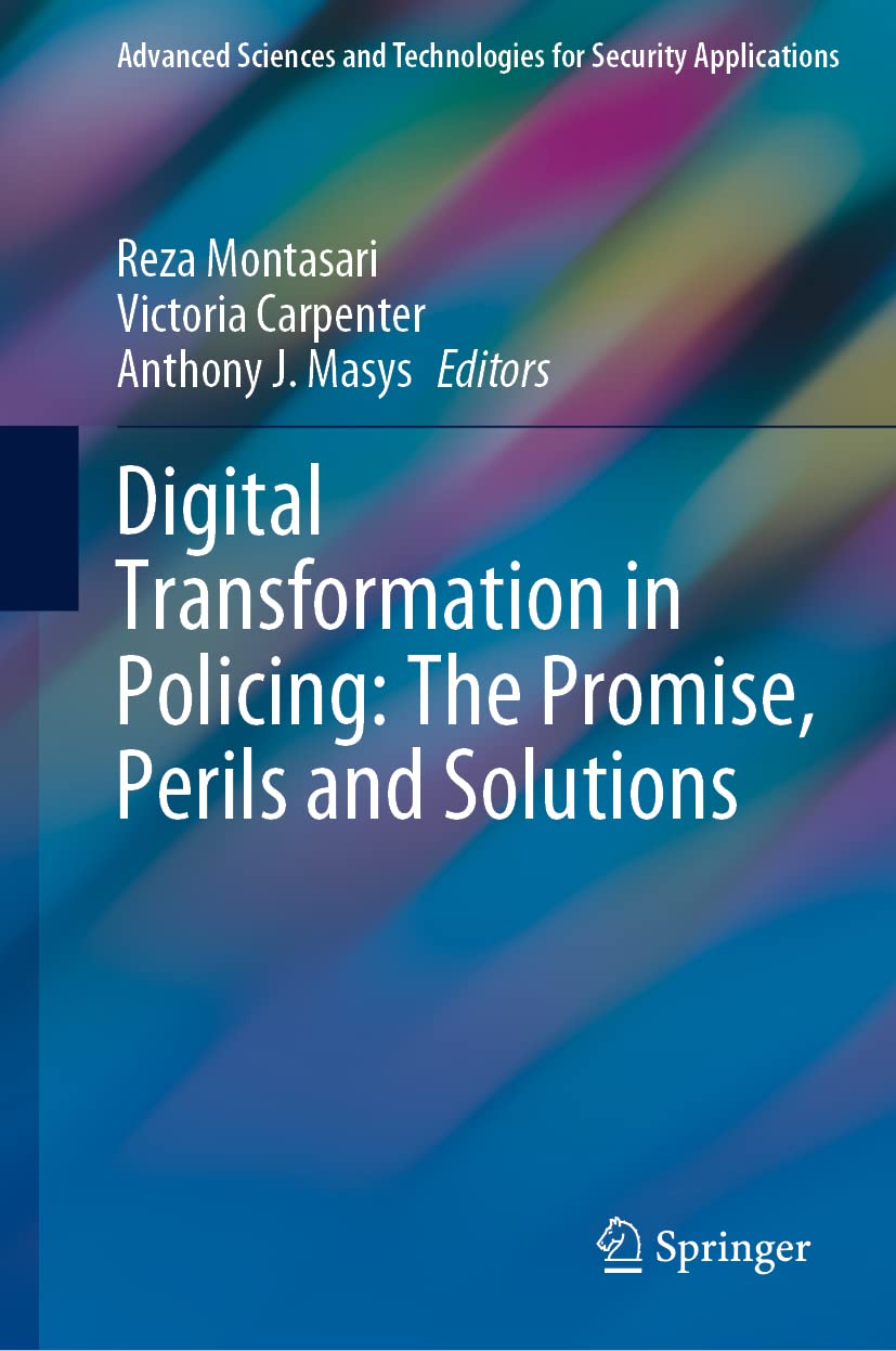 Full size book cover of Digital Transformation in Policing: The Promise, Perils and Solutions}