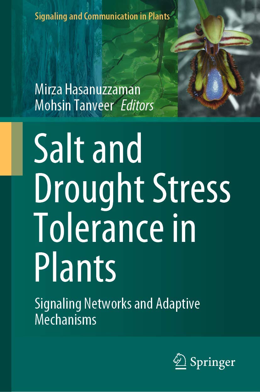 Full size book cover of Salt and Drought Stress Tolerance in Plants: Signaling Networks and Adaptive Mechanisms}