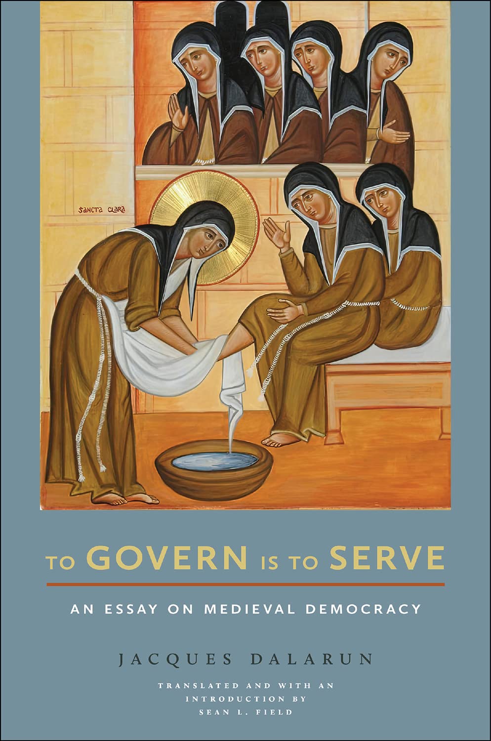 Full size book cover of To Govern Is to Serve: An Essay on Medieval Democracy}