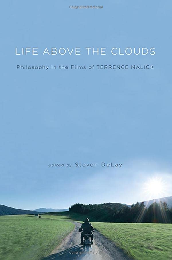 Full size book cover of Life Above the Clouds: Philosophy in the Films of Terrence Malick}