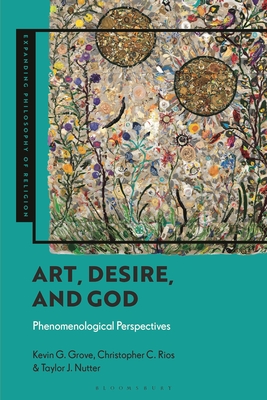 Full size book cover of Art, Desire, and God: Phenomenological Perspectives}