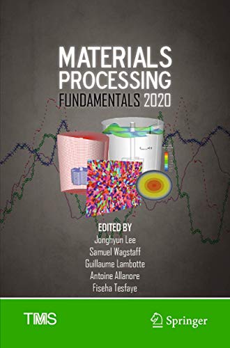 Full size book cover of Materials Processing Fundamentals 2020}