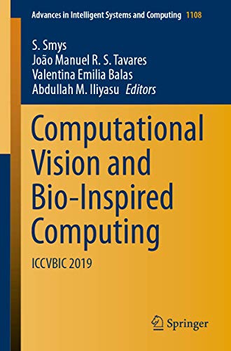 Full size book cover of Computational Vision and Bio-Inspired Computing: ICCVBIC 2019}