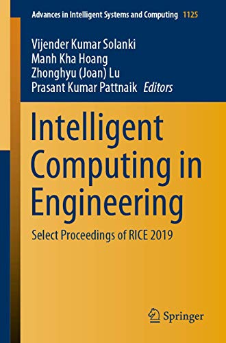 Full size book cover of Intelligent Computing in Engineering: Select Proceedings of RICE 2019}