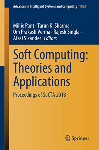 Full size book cover of Soft Computing: Theories and Applications: Proceedings of SoCTA 2018}