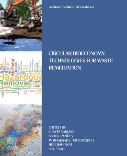 Full size book cover of Biomass, Biofuels, Biochemicals: Circular Bioeconomy: Technologies for Waste Remediation}