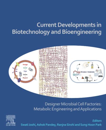 Full size book cover of Current Developments in Biotechnology and Bioengineering: Designer Microbial Cell Factories: Metabolic Engineering and Applications}