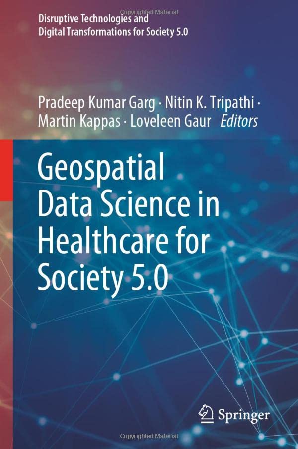 Geospatial Data Science in Healthcare for Society 5.0