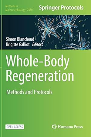 Whole-Body Regeneration: Methods and Protocols