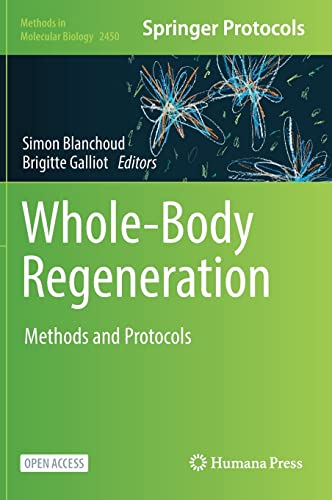 Whole-Body Regeneration: Methods and Protocols