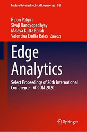 Edge Analytics: Select Proceedings of 26th International Conference―ADCOM 2020