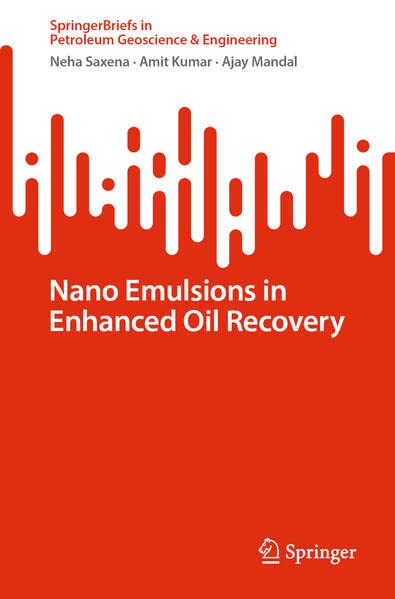 Full size book cover of Nano Emulsions in Enhanced Oil Recovery}