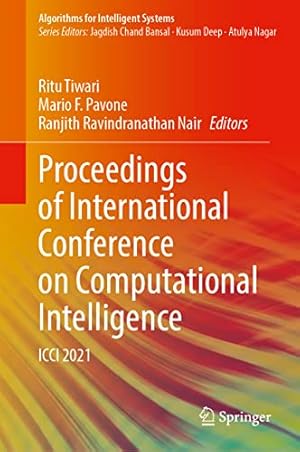 Proceedings of International Conference on Computational Intelligence: ICCI 2021