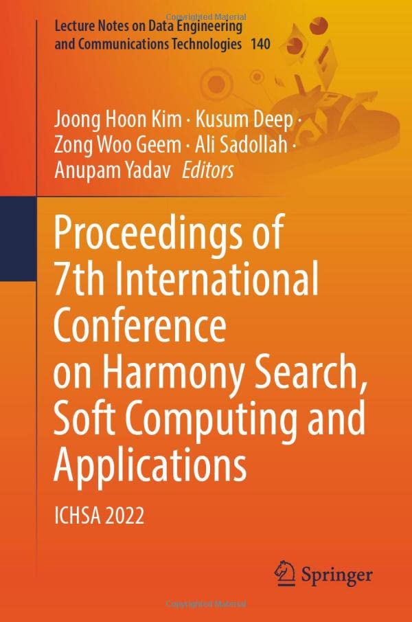 Proceedings of 7th International Conference on Harmony Search, Soft Computing and Applications: ICHSA 2022