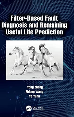 Full size book cover of Filter-Based Fault Diagnosis and Remaining Useful Life Prediction}