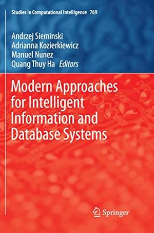 Modern Approaches for Intelligent Information and Database Systems