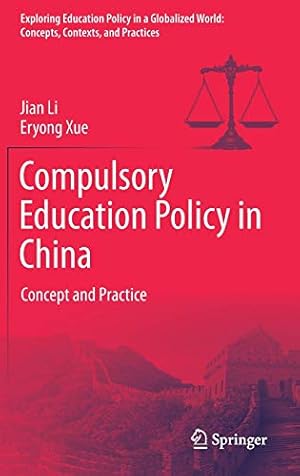 Compulsory Education Policy in China: Concept and Practice