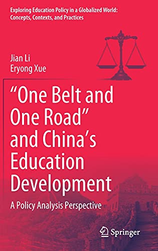 Full size book cover of “One Belt and One Road” and China’s Education Development: A Policy Analysis Perspective}