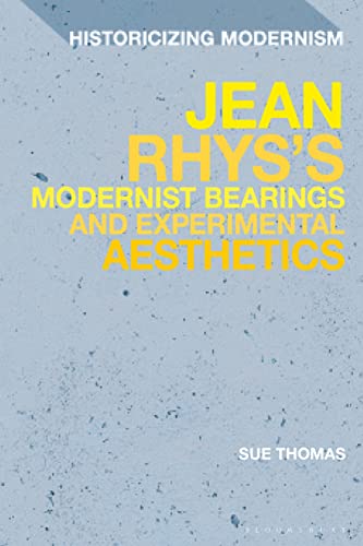 Full size book cover of Jean Rhys's Modernist Bearings and Experimental Aesthetics}