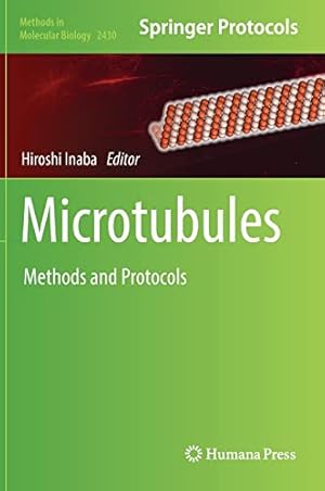 Microtubules: Methods and Protocols