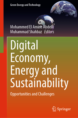 Full size book cover of Digital Economy, Energy and Sustainability: Opportunities and Challenges}