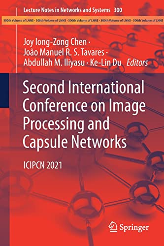 Full size book cover of Second International Conference on Image Processing and Capsule Networks: ICIPCN 2021}