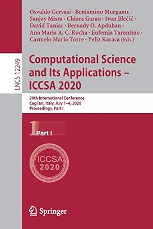 Computational Science and Its Applications – ICCSA 2020: 20th International Conference, Cagliari, Italy, July 1–4, 2020, Proceedings, Part I