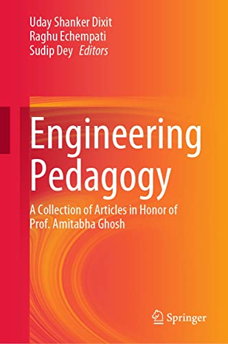 Full size book cover of Engineering Pedagogy: A Collection of Articles in Honor of Prof. Amitabha Ghosh}