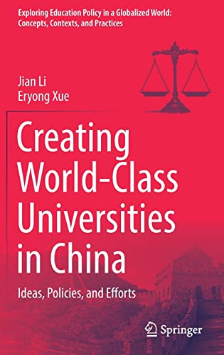 Full size book cover of Creating World-Class Universities in China: Ideas, Policies, and Efforts}