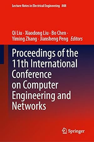 Proceedings of the 11th International Conference on Computer Engineering and Networks