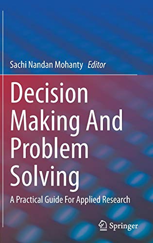 Full size book cover of Decision Making And Problem Solving: A Practical Guide For Applied Research}