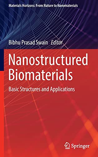 Full size book cover of Nanostructured Biomaterials: Basic Structures and Applications}