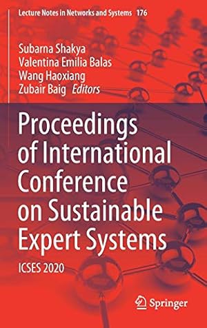 Proceedings of International Conference on Sustainable Expert Systems: ICSES 2020