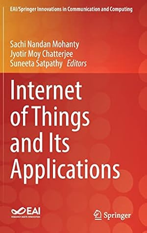 Internet of Things and Its Applications