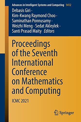 Full size book cover of Proceedings of the Seventh International Conference on Mathematics and Computing: ICMC 2021}