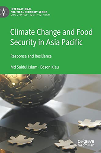 Full size book cover of Climate Change and Food Security in Asia Pacific: Response and Resilience}