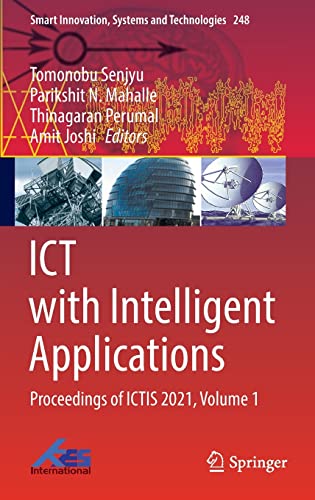 Full size book cover of ICT with Intelligent Applications: Proceedings of ICTIS 2021, Volume 1}